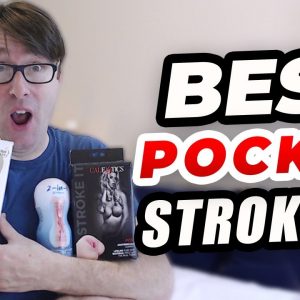 Best Male Masturbators | Masturbator Pocket Strokers | Pocket Strokers Reviews