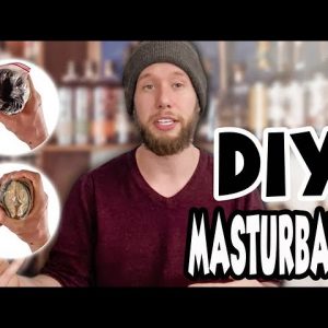 How to Make a Homemade Masturbator? | DIY Male Masturbator