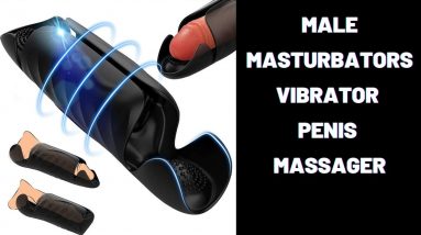 Male Masturbators Vibrator Penis Massager | sex toy | adult toys | sex toy review