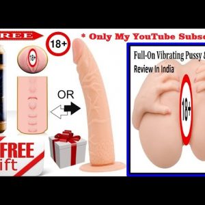 Real Pussy on India Most Realistic Sex toy ever Best Bang for Buck Male Masturbator Real-feel vagina
