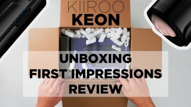 KIIROO KEON - Male Masturbator - Unboxing & First Impressions & Honest Review in 4K