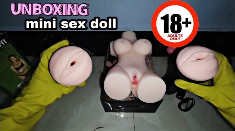 Mini Sex Doll Review | Sex Doll Unboxing | Indian Guy's Using Sex Toy